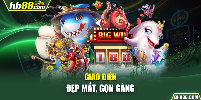 Giao diện đẹp mắt, gọn gàng