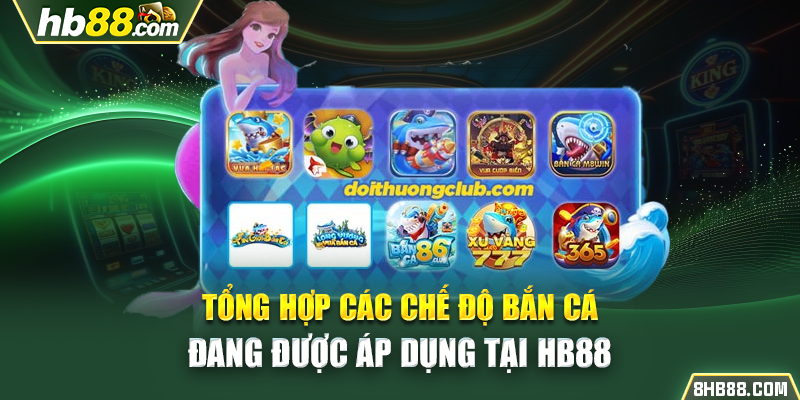 Tổng hợp các chế độ bắn cá đang được áp dụng tại HB88